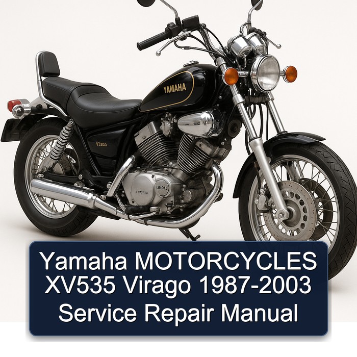 Yamaha MOTORCYCLES XV535 Virago 1987-2003 Service Repair Manual 