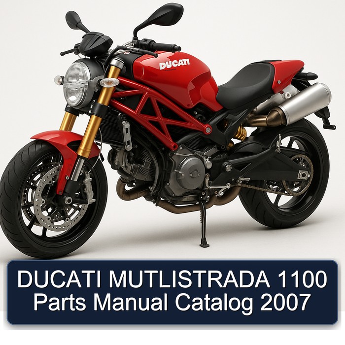 DUCATI MUTLISTRADA 1100 Parts Manual Catalog 2007
