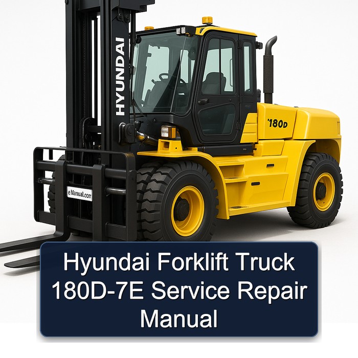 Hyundai Forklift Truck 180D-7E Service Repair Manual