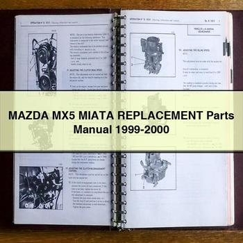 Mazda MX5 MIATA Replacement Parts Manual 1999-2000 