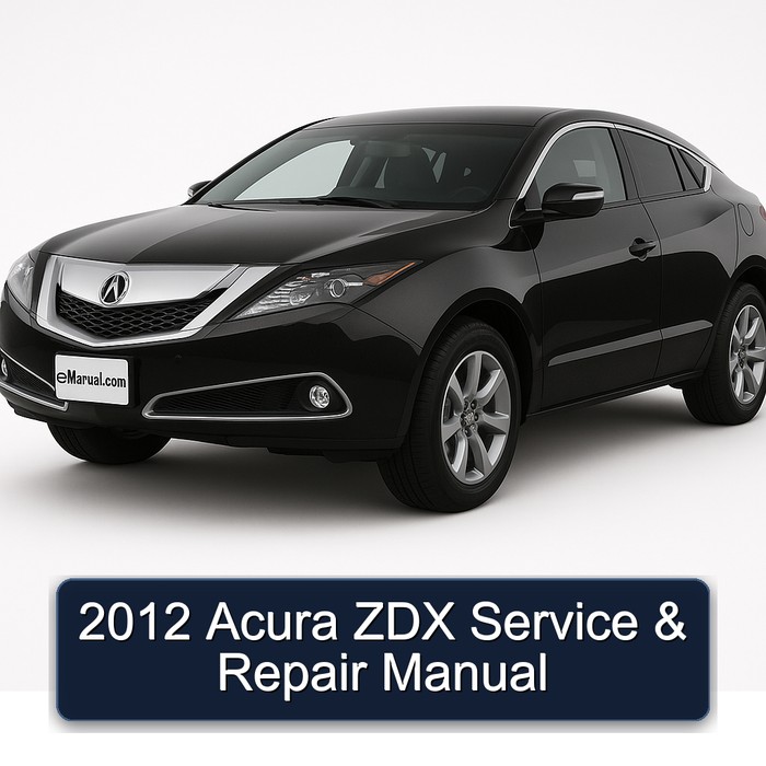 2012 Acura ZDX Manual de servicio y reparación
