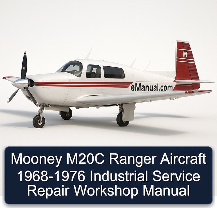 Mooney M20C Ranger Aircraft 1968-1976 Industrial Service Repair Workshop Manual