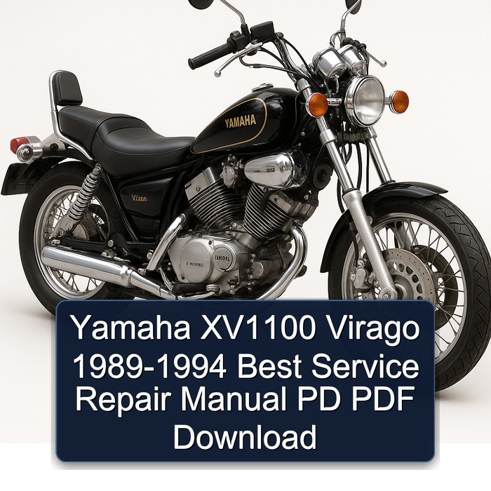Yamaha XV1100 Virago 1989-1994 Best Manual de servicio y reparación PD PDF Download