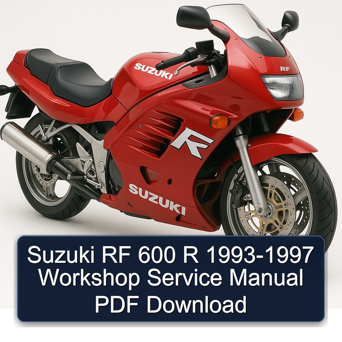 Suzuki RF 600 R 1993-1997 Workshop Service Manual PDF Download