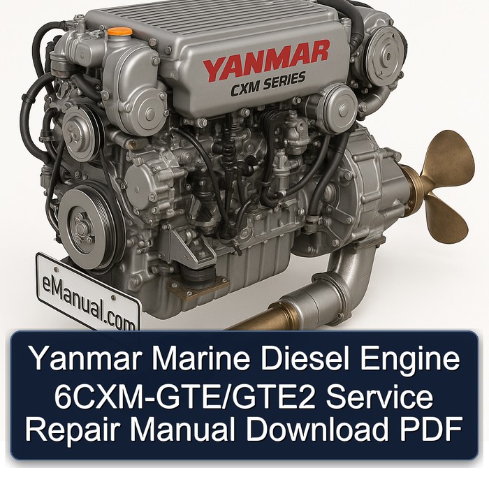 Yanmar Marine Diesel Engine 6CXM-GTE/GTE2 Service Repair Manual Download PDF