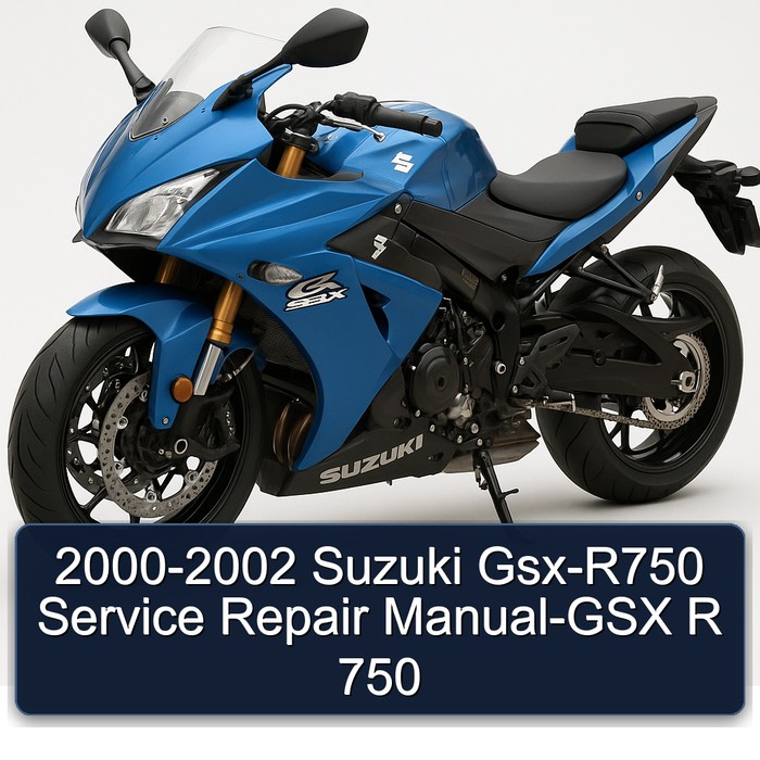 2000-2002 Suzuki Gsx-R750 Manual de servicio y reparación-GSX R 750