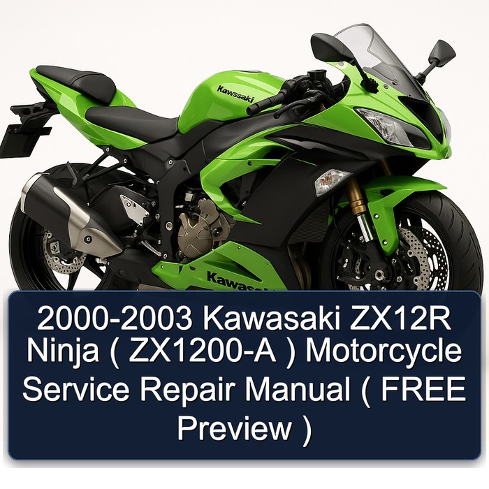 2000-2003 Kawasaki ZX12R Ninja ( ZX1200-A ) Motorcycle Manual de servicio y reparación ( FREE Preview )