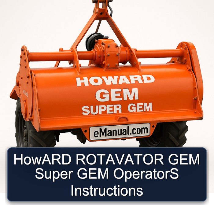 HowARD ROTAVATOR GEM Super GEM OperatorS Instructions