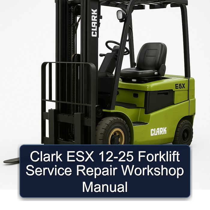 Manual de Servicio y Reparación de Montacargas Clark ESX 12-25
