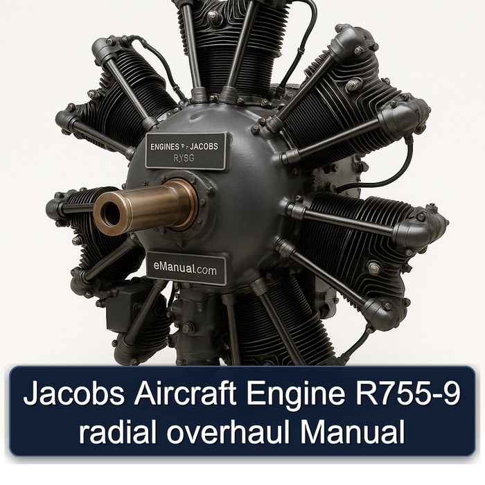 Jacobs Aircraft Engine R755-9 radial overhaul Manual