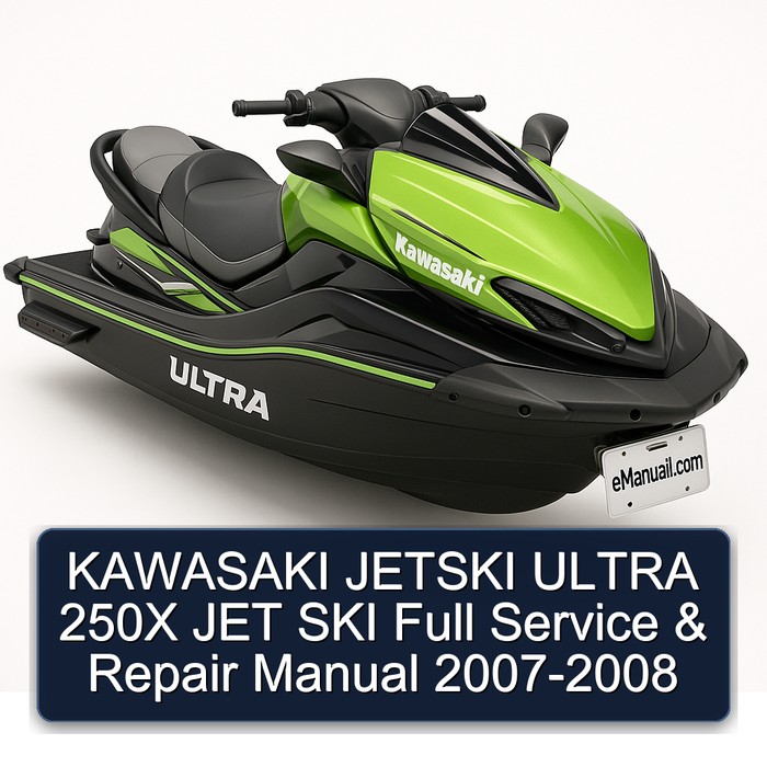 KAWASAKI JETSKI ULTRA 250X JET SKI Full Manual de servicio y reparación 2007-2008