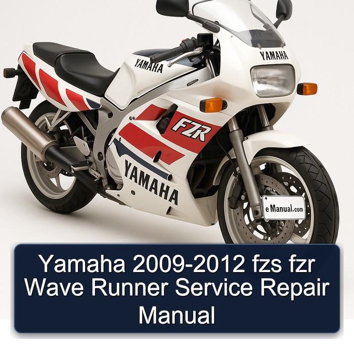 Yamaha 2009-2012 fzs fzr Wave Runner Service Repair Manual