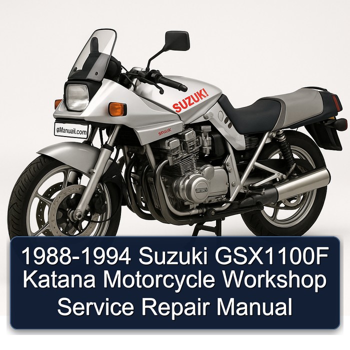 Suzuki GSX1100F (GSX1100FJ GSX1100FK GSX1100FL GSX1100FM GSX1100FN GSX1100FP GSX1100FR) Katana Motorcycle Workshop Service Repair Manual 1988-1994
