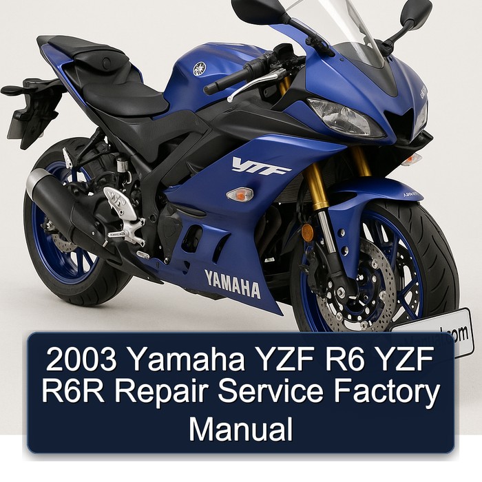 2003 Yamaha YZF R6 YZF R6R Repair Service Factory Manual