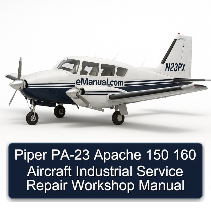 Piper PA-23 Apache 150 160 Aircraft Industrial Service Repair Workshop Manual
