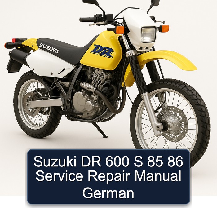 Suzuki DR 600 S 85 86 Manual de servicio y reparación German