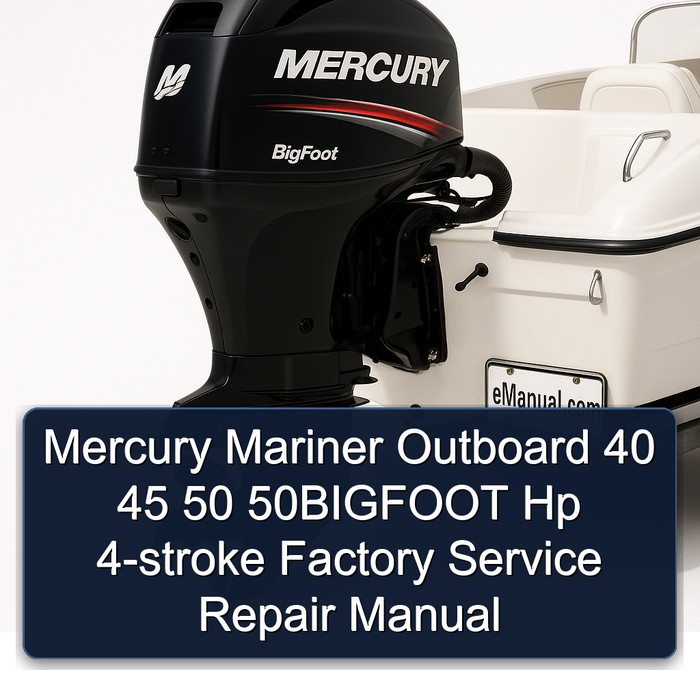 Mercury Mariner Outboard 40 45 50 50BIGFOOT Hp 4-stroke Factory Manual de servicio y reparación