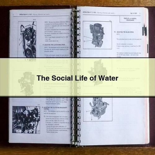 The Social Life of Water