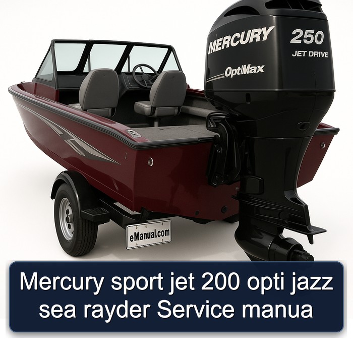 Mercury sport jet 200 opti jazz sea rayder Service manua