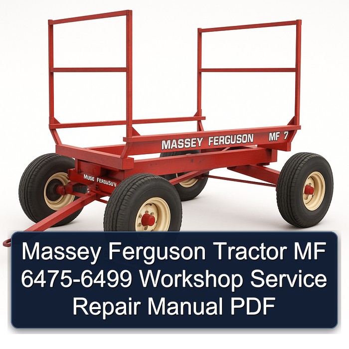 Massey Ferguson Tractor MF 6475-6499 Workshop Service Repair Manual PDF