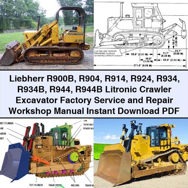 Liebherr R900B R904 R914 R924 R934 R934B R944 R944B Litronic Crawler Excavator and Workshop Service Repair Manual PDF Download