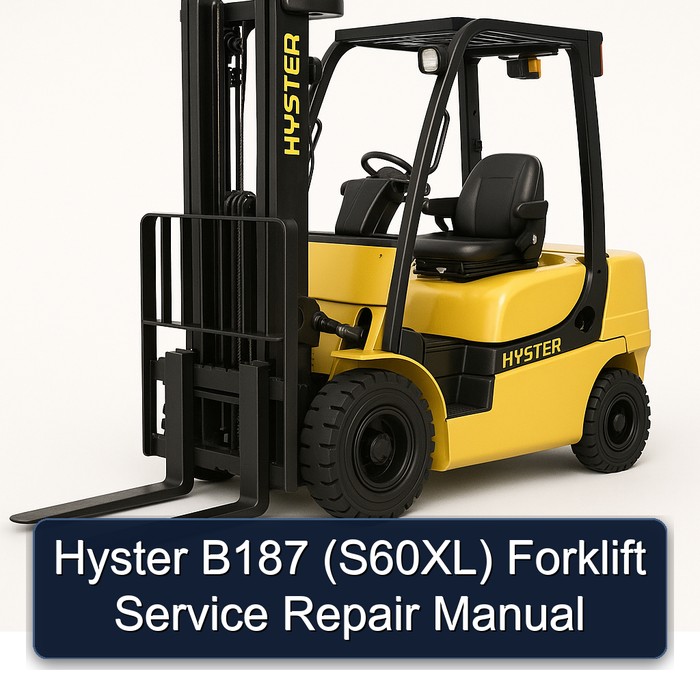 Hyster B187 (S60XL) Gabelstapler: Service- und Reparaturhandbuch