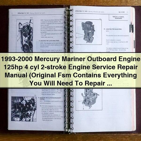 1993-2000 Mercury Mariner Outboard Engine 125hp 4 cyl 2-stroke Engine Manual de servicio y reparación Original Fsm