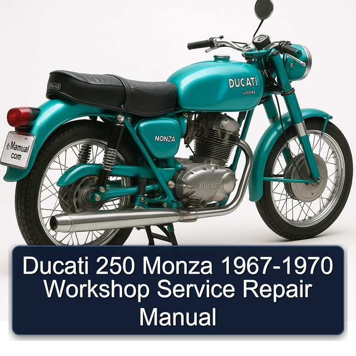 Ducati 250 Monza 1967-1970 Workshop Manual de servicio y reparación
