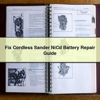 Fix Cordless Sander Nicd Battery Repair Guide PDF Download