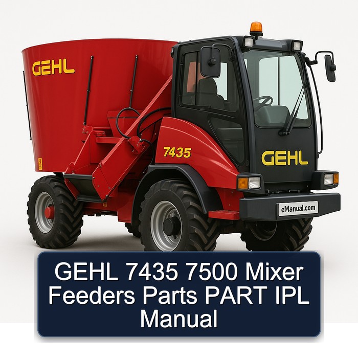 GEHL 7435 7500 Mixer Feeders Parts PART IPL Manual 