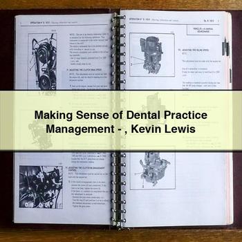 Making Sense of Dental Practice Management-Kevin Lewis PDF Download