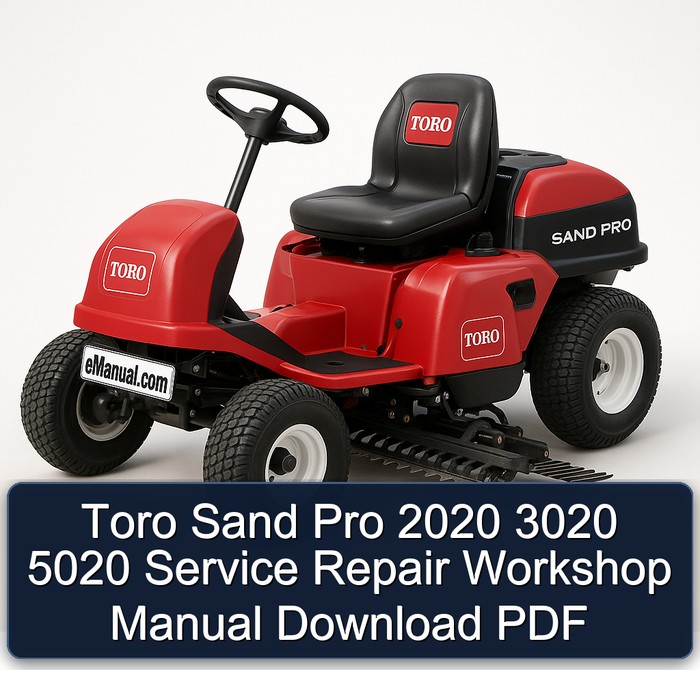 Manual de Servicio y Reparación Toro Sand Pro 2020 3020 5020 (PDF)