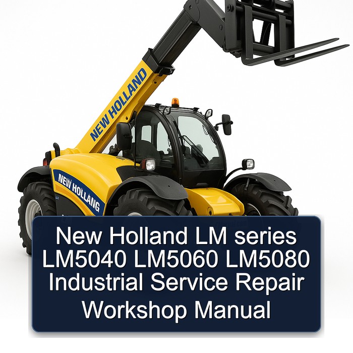 **Werkstatthandbuch für New Holland LM-Serie LM5040, LM5060, LM5080**