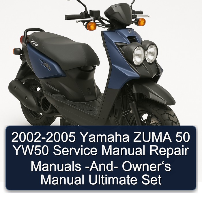2002-2005 Yamaha ZUMA 50 YW50 Service Manual Repair Manuals -And- Owner‘s Manual Ultimate Set