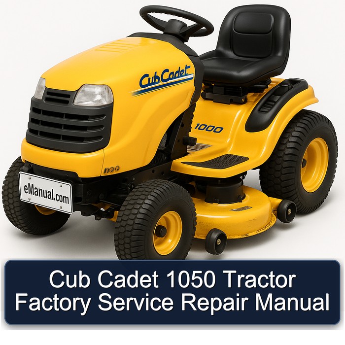 Manual de Servicio y Reparación de Fábrica para Tractor Cub Cadet 1050