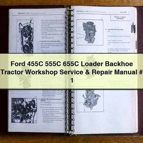 Ford 455C, 555C, 655C Radlader-Bagger-Traktor Werkstatt Handbuch