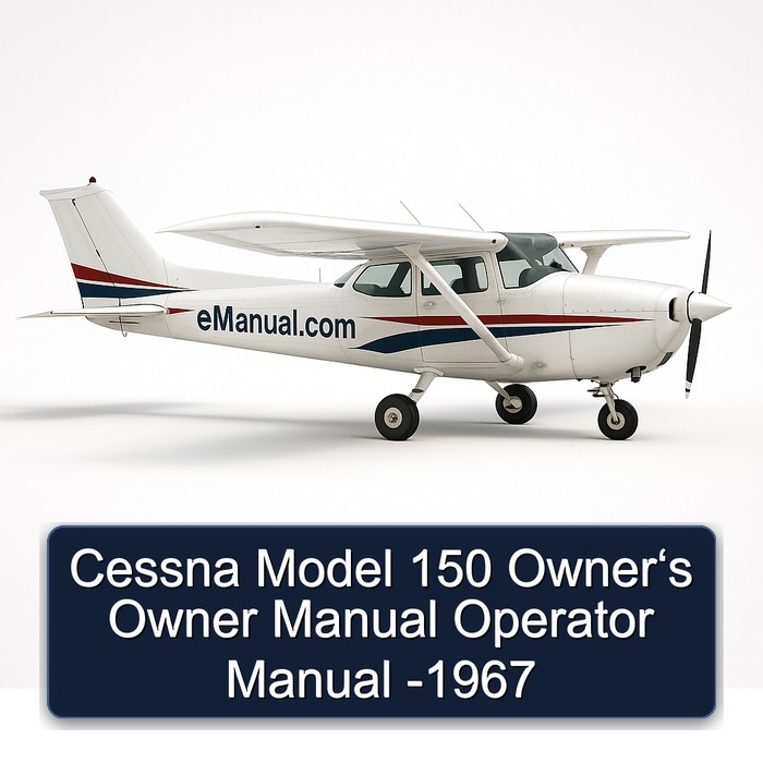 Cessna Model 150 Owner‘s Owner Manual Operator Manual -1967