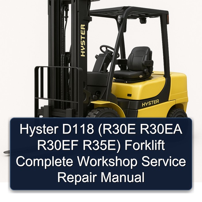 Manual de taller completo para montacargas Hyster D118 (R30E, R30EA, R30EF, R35E)