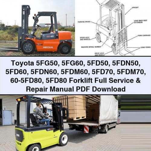 Toyota 5FG50-5FD80 Forklift Service & Repair Manual PDF Download