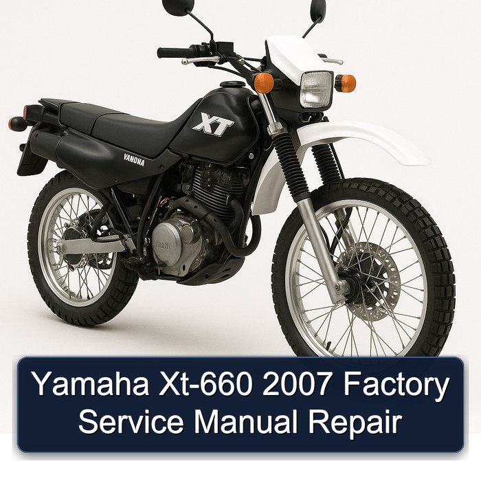 Yamaha Xt-660 2007 Factory Service Manual Repair 