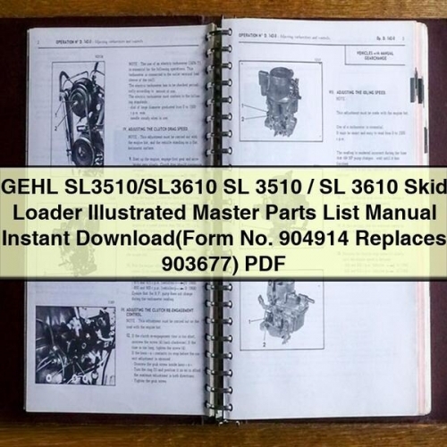 GEHL SL3510/SL3610 Skid Loader Illustrated Parts Manual PDF