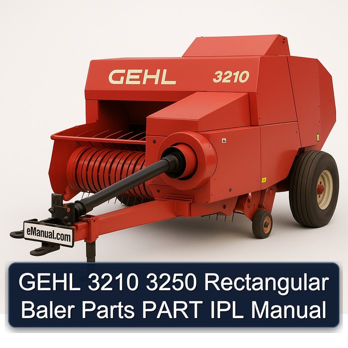 GEHL 3210 3250 Rectangular Baler Parts PART IPL Manual 