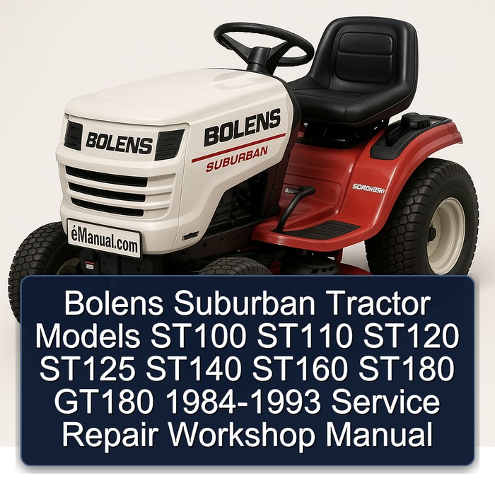 Manual de Reparación y Servicio para Tractores Suburban Bolens ST100, ST110, ST120, ST125, ST140, ST160, ST180, GT180 (1984-1993)