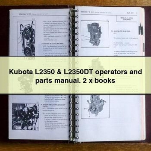 Kubota L2350 & L2350DT Operators and . 2 x Books Parts Catalog PDF Download