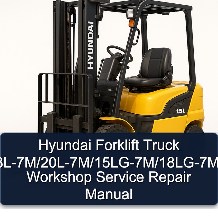 Manual de Servicio y Reparación para Montacargas Hyundai 15L-7M/18L-7M/20L-7M/15LG-7M/18LG-7M/20LG-7M