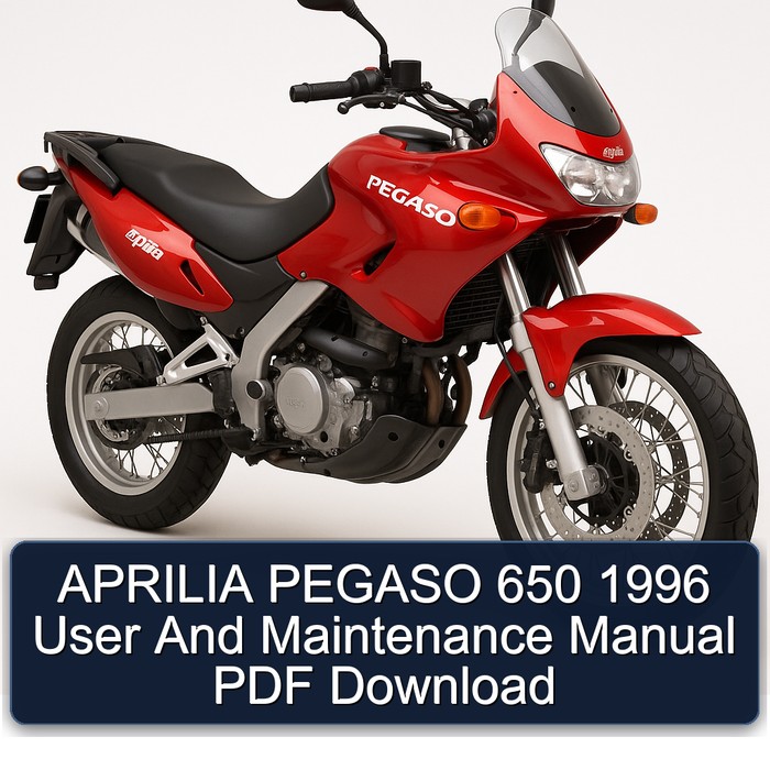 APRILIA PEGASO 650 1996 User And Maintenance Manual PDF Download