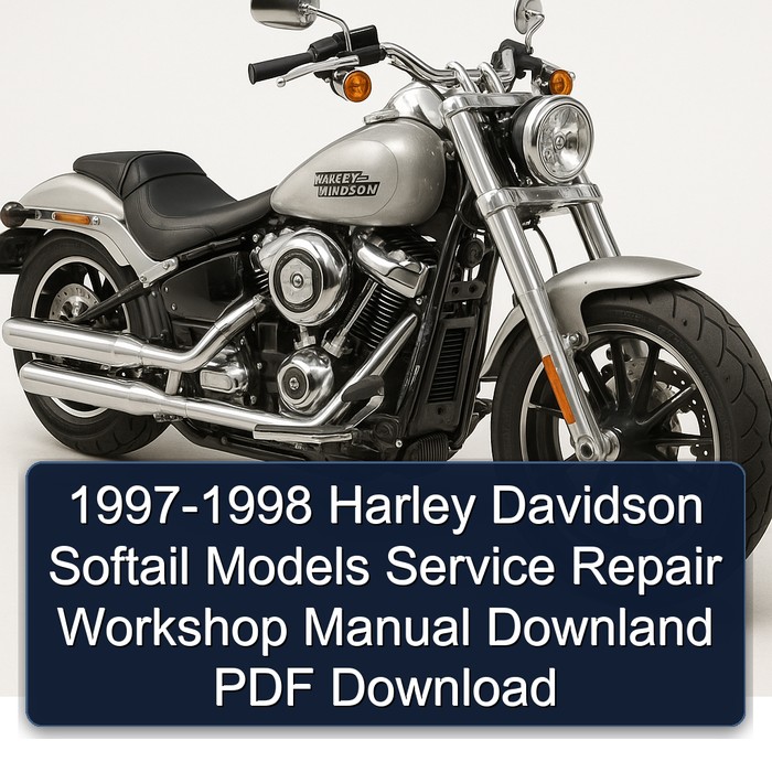 1997-1998 Harley Davidson Softail Models Service Repair Workshop Manual Downland PDF Download
