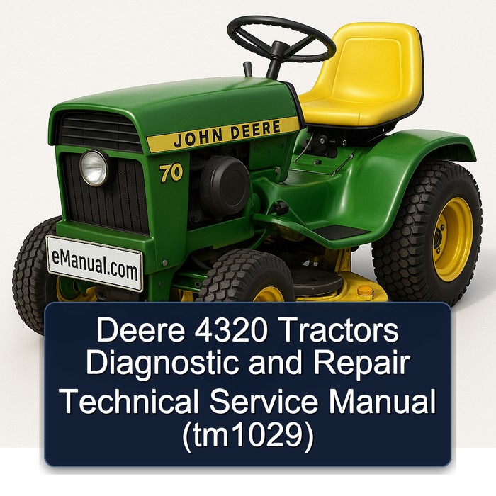 Deere 4320 Traktoren: Diagnose- und Reparaturhandbuch (TM1029)