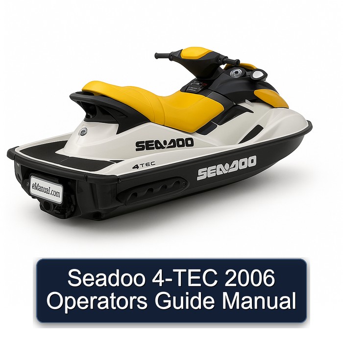 Seadoo 4-TEC 2006 Operators Guide Manual