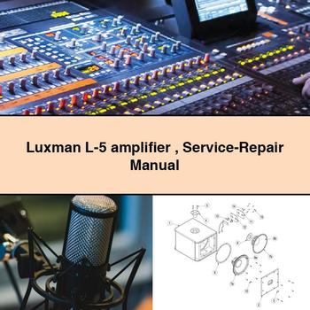 Luxman L-5 amplifier Service-Repair Manual 
